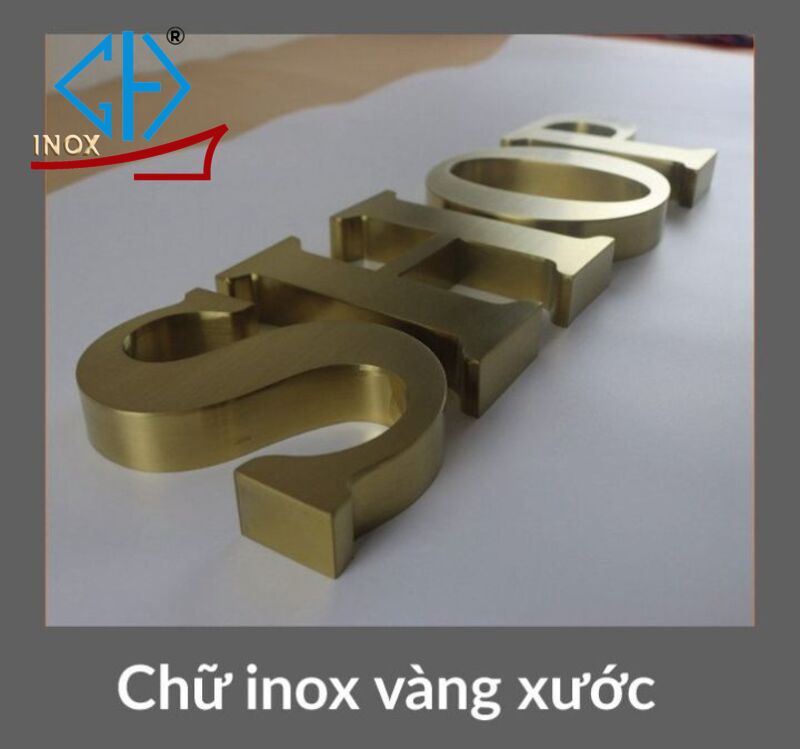 Gia Công Chữ Inox Vàng xước Kỹ thuật tạo nên những sản phẩm đẹp và chất lượng